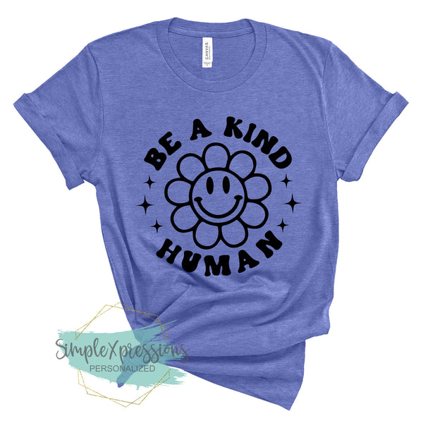 Be a Kind Human1