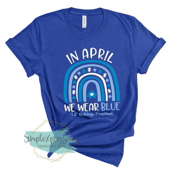 In April we wear blue- Autism Awareness -Lil' Bulldogs Preschool