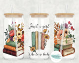 Just a girl who loves books 16 oz Glass can with lid and straw