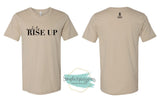 Made To Rise Up- Nutrient Rich Life T-shirt
