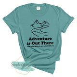 Adventure is out there (but so are serial killers)