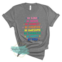 Be Kind Be Brave Be Honest