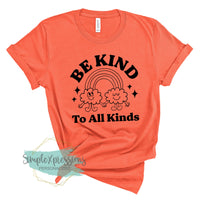 Be Kind To All Kinds
