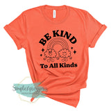 Be Kind To All Kinds