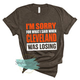 I'm Sorry For What I Said When Cleveland Was Losing