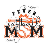 Fever Softball Mom