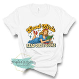Good Girls Read Dirty Books