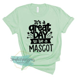 YOUTH It's A Great Day To Be A Custom Mascot