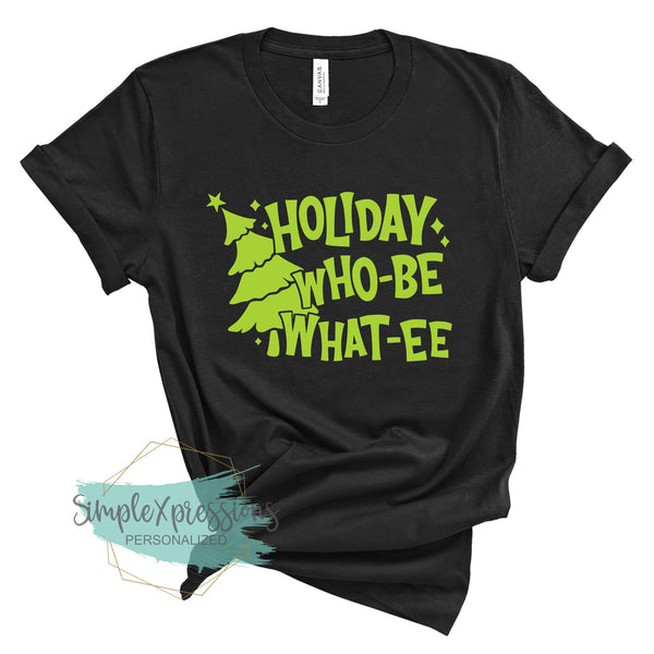 Holiday Who-be What-ee
