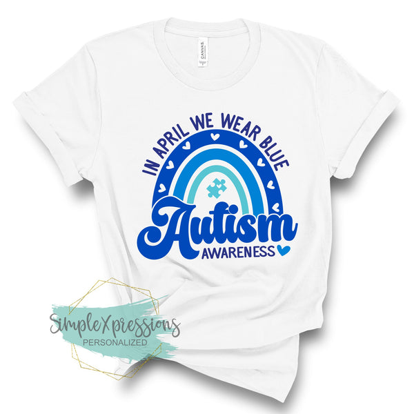 In April we wear blue- Autism Awareness