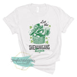 Let The Shenanigans Begin