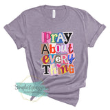 Pray About Everything