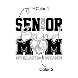 Senior Band Mom 2027