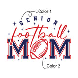 Senior Football Mom1