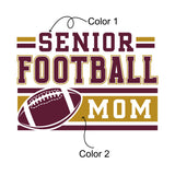 Senior Football Mom