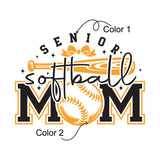 Senior Softball Mom