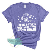 Taking a stupid walk for my stupid mental health