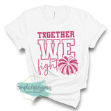 Together We Fight- Cheer