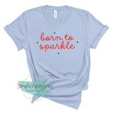 Born To Sparkle