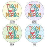 Teach Love Inspire Round Mouse pad