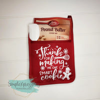 Thanks for making me one smart cookie Pot Holder